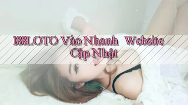 188loto   Vào Nhanh ｜ Website Cập Nhật