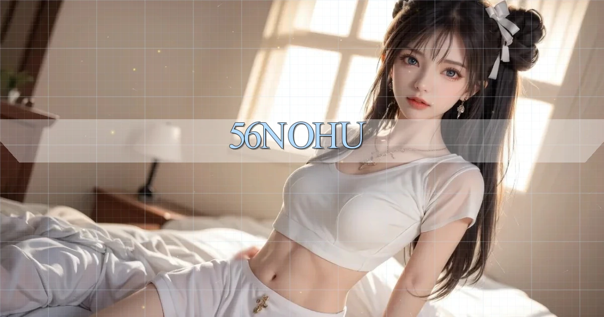 56nohu