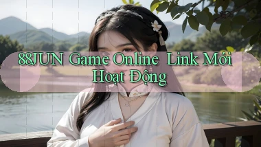 88jun   Game Online ｜ Link Mới Hoạt Động