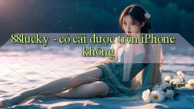 88lucky   có cài được trên iPhone không