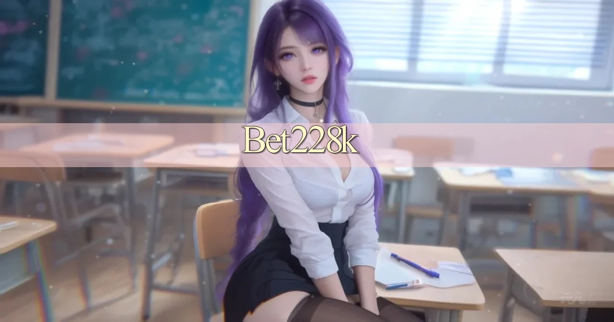 bet228k