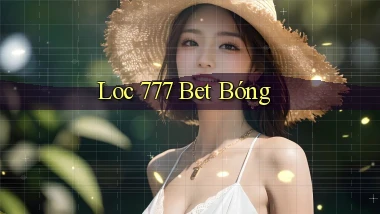 loc 777 bet bóng