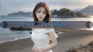 loc 777 bet casino