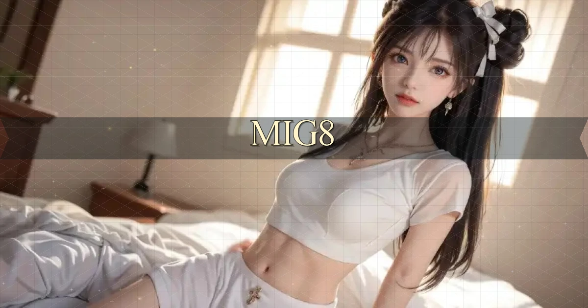 mig8