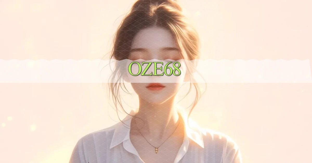 oze68