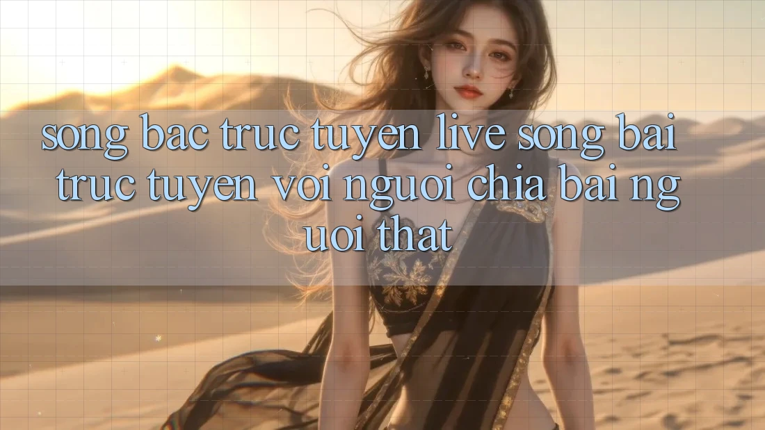 Sòng bạc trực tuyến (Live Sòng bài trực tuyến) với Người chia bài người thật