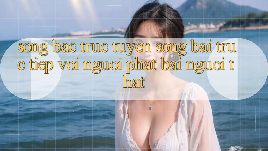 Sòng bạc trực tuyến (Sòng bài trực tiếp) với Người phát bài người thật Sòng bạc trực tuyến (Sòng bài trực tiếp) với Người phát bài người thật