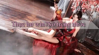 Thực hư win78 ở trong nước