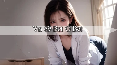 vn 69 bet o bet